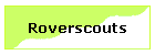 Roverscouts